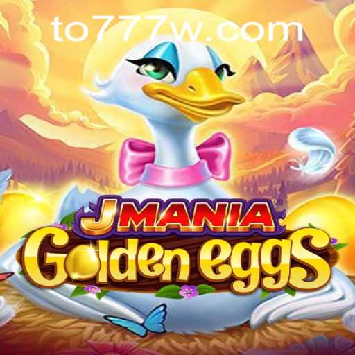 JManiaGoldenEggs: Um Mergulho no Mundo Inovador dos Jogos com 777W.COM